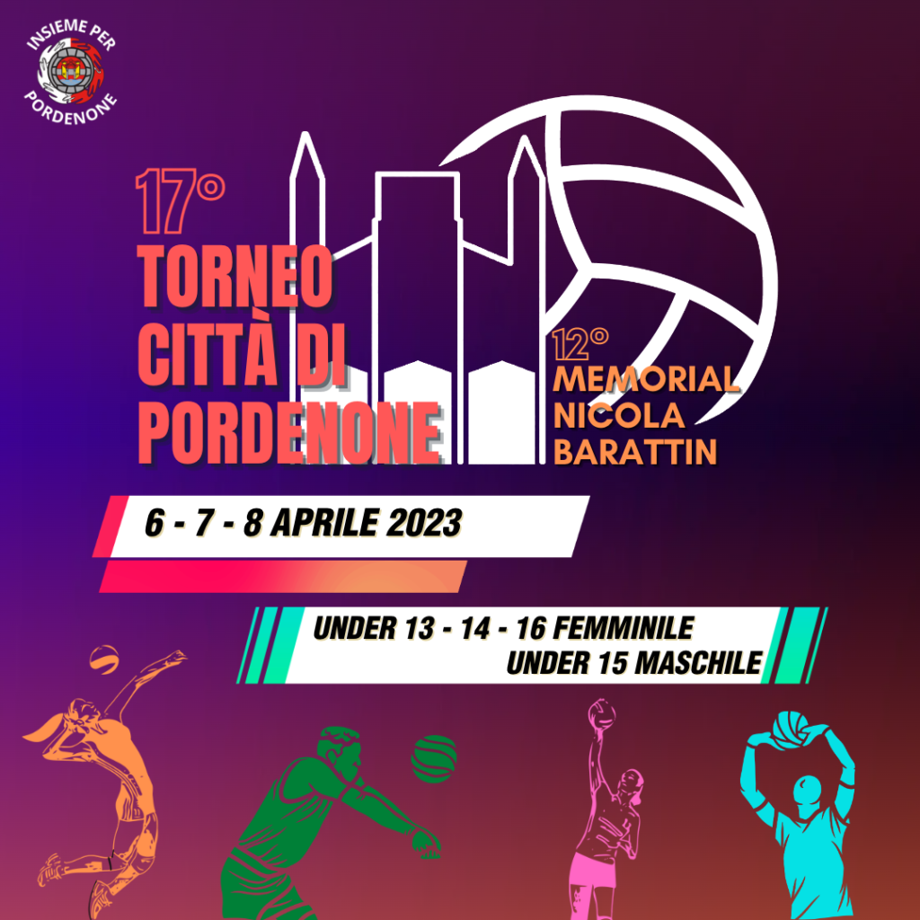 Al via la diciassettesima edizione del Torneo Città di Pordenone – Memorial Barattin